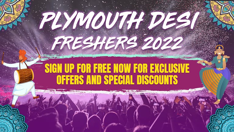 Plymouth Desi Freshers 2022