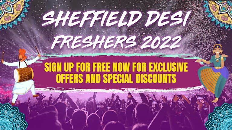 Sheffield Desi Freshers 2022
