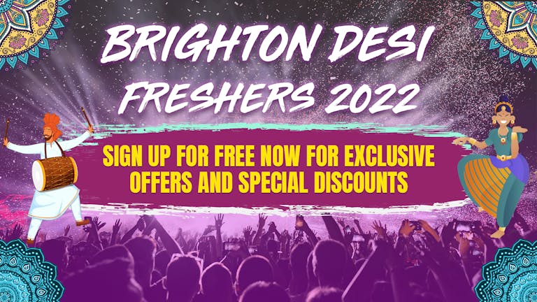Brighton Desi Freshers 2022