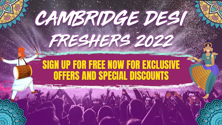 Cambridge Desi Freshers 2022