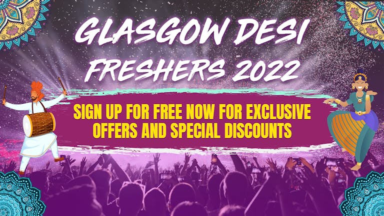 Glasgow Desi Freshers 2022
