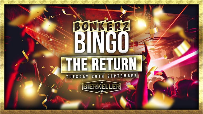 Bonkerz Bingo | The Return SOLD OUT