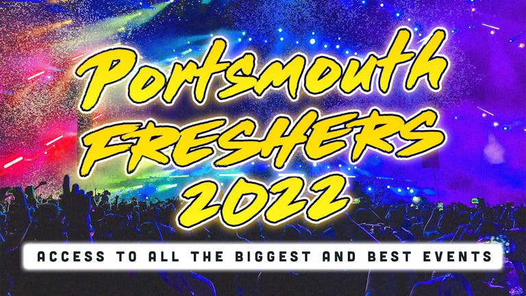 Portsmouth Freshers 2022: Sign Up Now!
