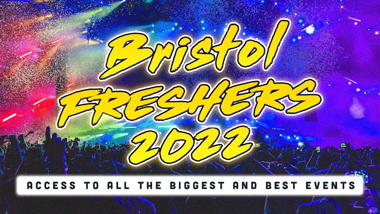 Bristol Freshers 2022: Sign Up Now!