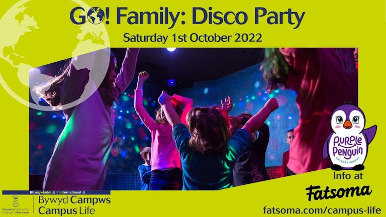 GO! Family: Disco Party (Postponed)