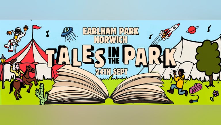 Tales In The Park Norwich  2022 