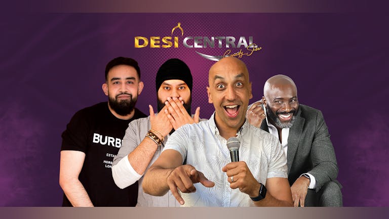 Desi Central Comedy Show - Derby