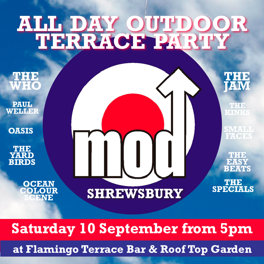 MOD OUTDOOR TERRACE PARTY – Hits of The Jam – The Who – The Specials + more at Flamingo’s Terrace & Roof Garden – LIVE