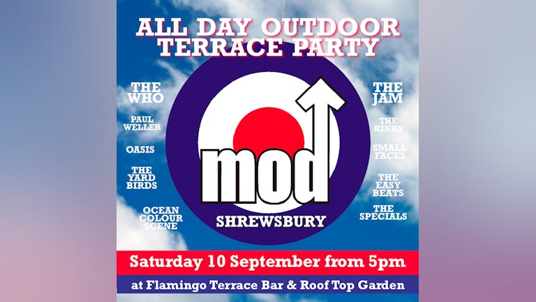 MOD OUTDOOR TERRACE PARTY - Hits of The Jam - The Who - The Specials + more at Flamingo's Terrace & Roof Garden - LIVE