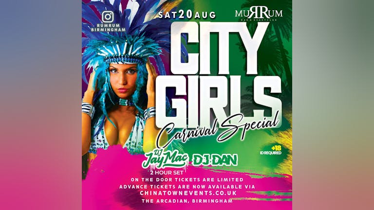  City Girls  Saturday – Carnival Edition Night