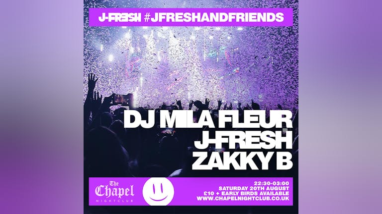 J-Fresh and Friends - DJ Mila Fleur,  Zakky B and J-Fresh