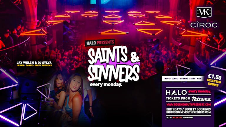 Saints & Sinners : Halo Mondays | www.bournemouthfreshers.com