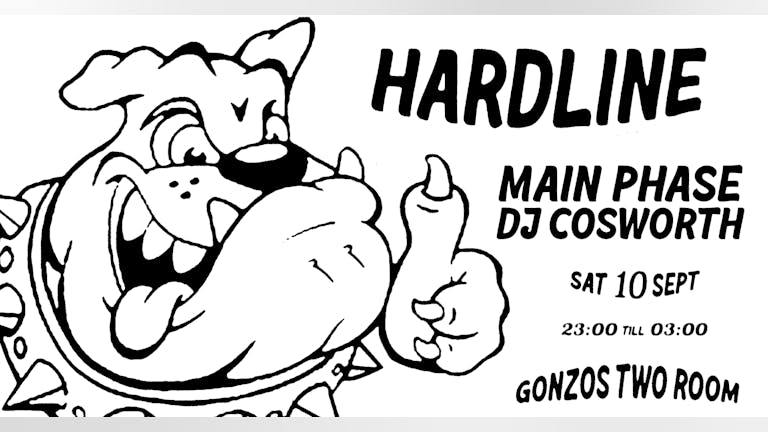 Hardline: Main Phase & DJ Cosworth
