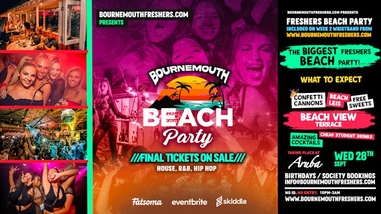 [FINAL 100 FREE TICKETS] - Freshers Beach Party at Aruba | Bournemouth Freshers 2022 [Week 2 Freshers Event]