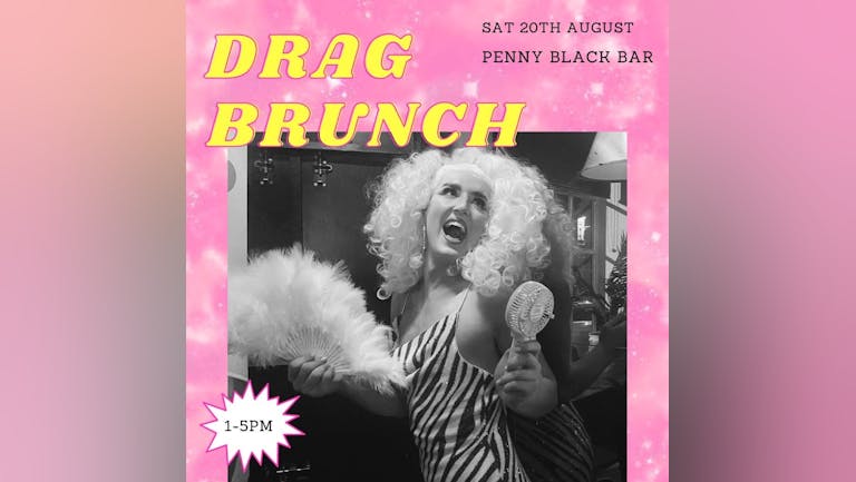 Drag Brunch with Diana DoGood