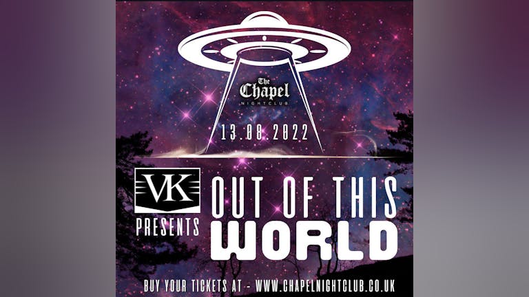VK - OUT OF THIS WORLD