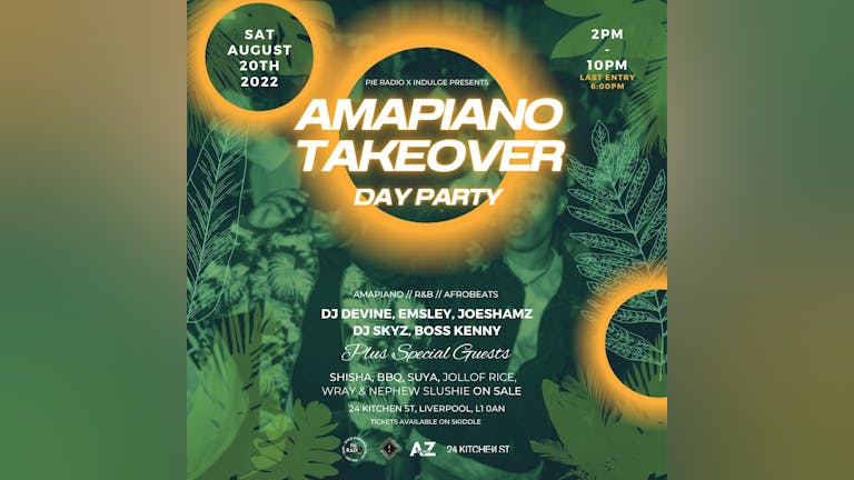 Amapiano Takeover (Day Party) @ 24 Kitchen Street, Liverpool