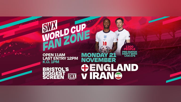 World Cup Fan Zone - England V Iran - First 300 Tickets FREE