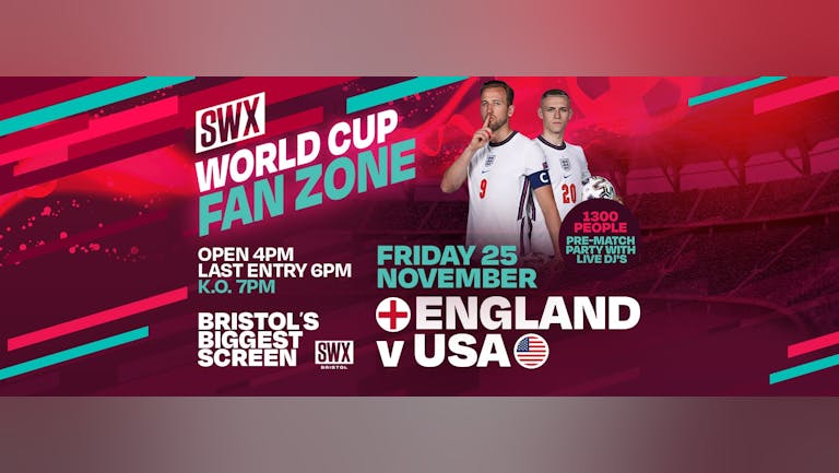 World Cup Fan Zone - England V USA - First 300 Tickets FREE