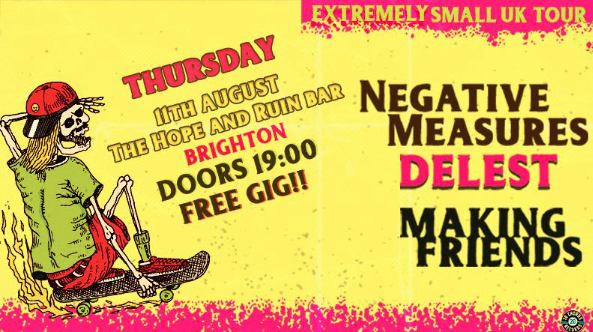 Negative Measures + Making Friends + Delest *FREE ENTRY*