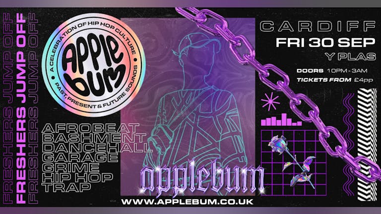 Applebum / Cardiff / Y Plas / Hip Hop Freshers Jump Off