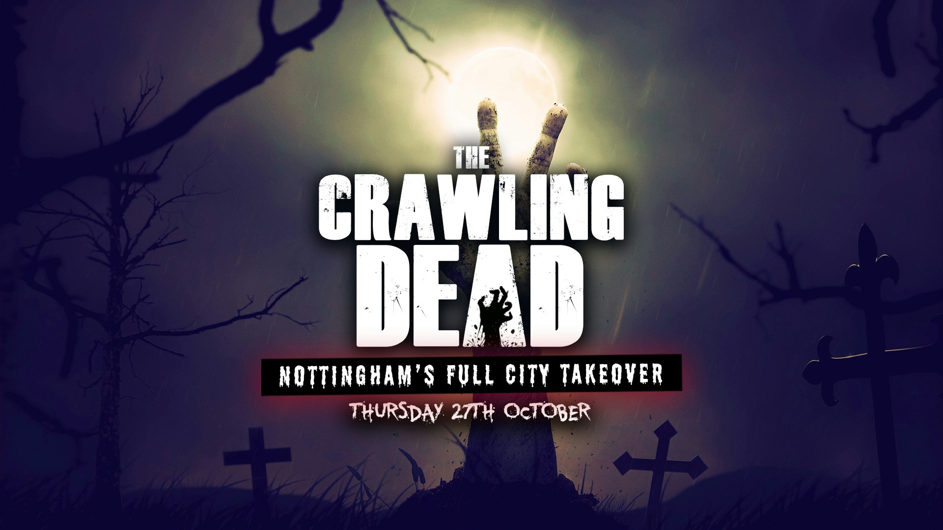The Crawling Dead | Nottingham’s biggest Halloween Bar Crawl