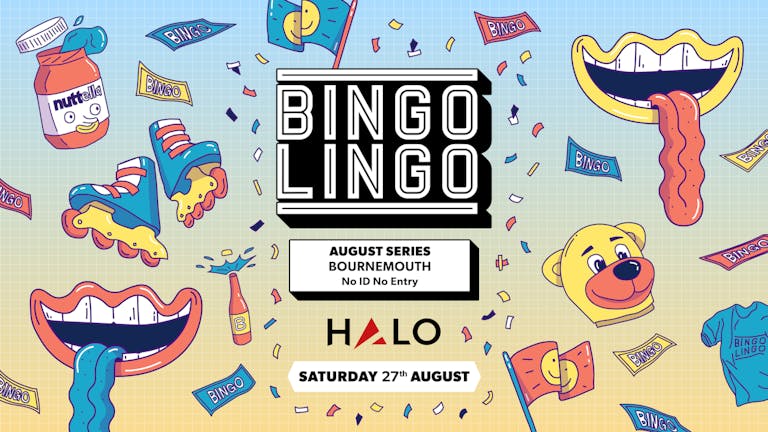 BINGO LINGO - Bournemouth - August 27th