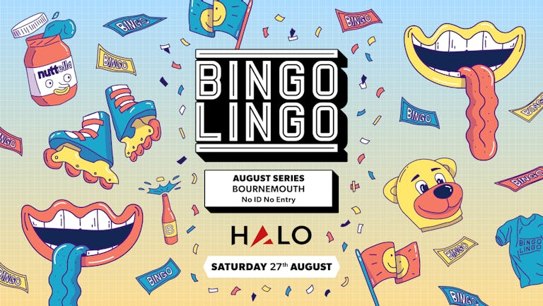 BINGO LINGO - Bournemouth - August 27th