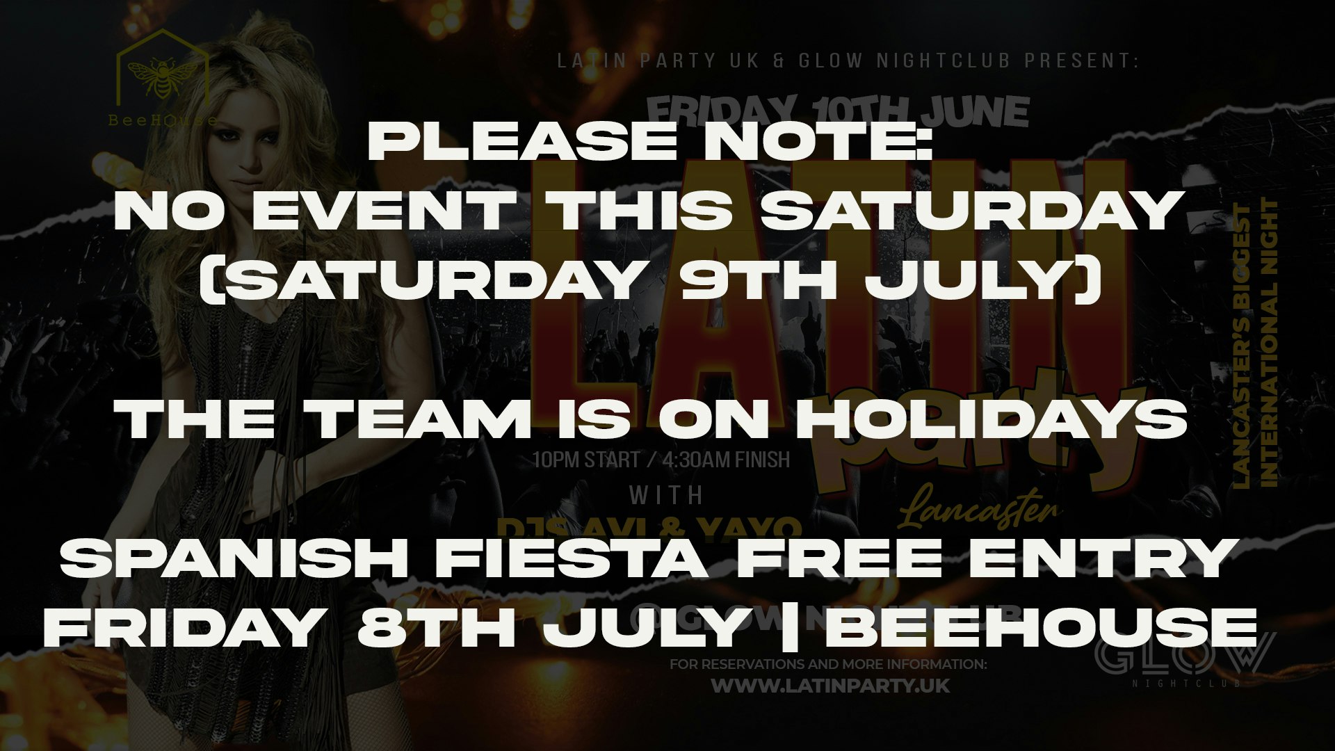 NO EVENT THIS SATURDAY – STAFF HOLIDAYS |  BEEHOUSE  (09/07)