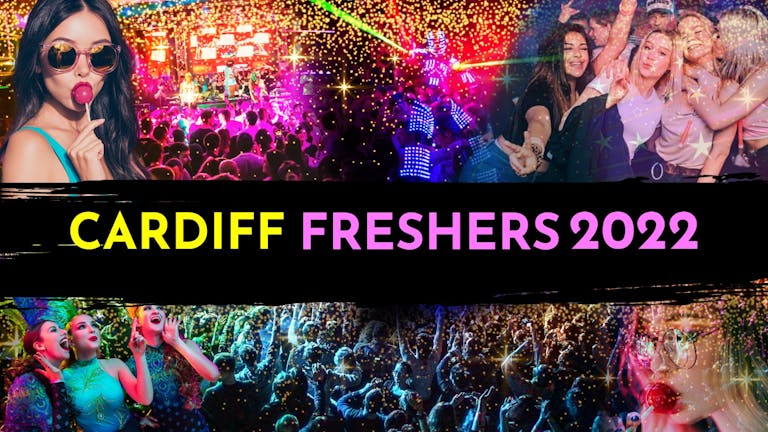 Official Cardiff Freshers 2022