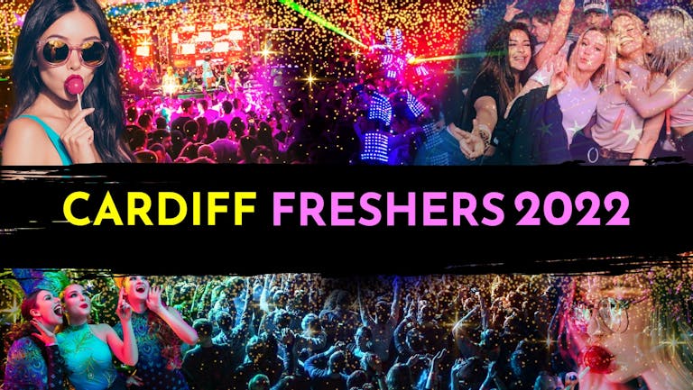 Official Cardiff Freshers 2022