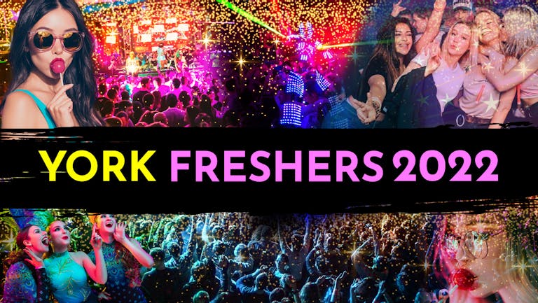 Official York Freshers 2022