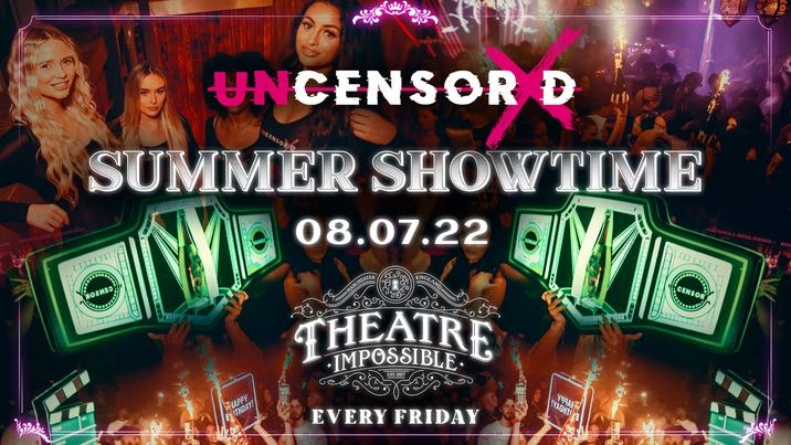 UNCENSORED FRIDAYS 🔞 IMPOSSIBLE  Manchester’s Hottest Friday Night 😈