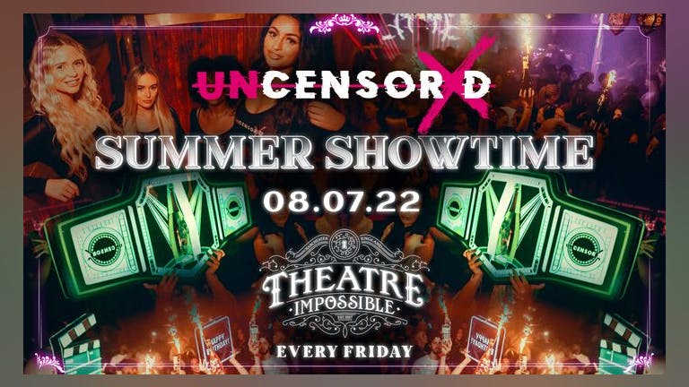 UNCENSORED FRIDAYS 🔞 IMPOSSIBLE  Manchester's Hottest Friday Night 😈 
