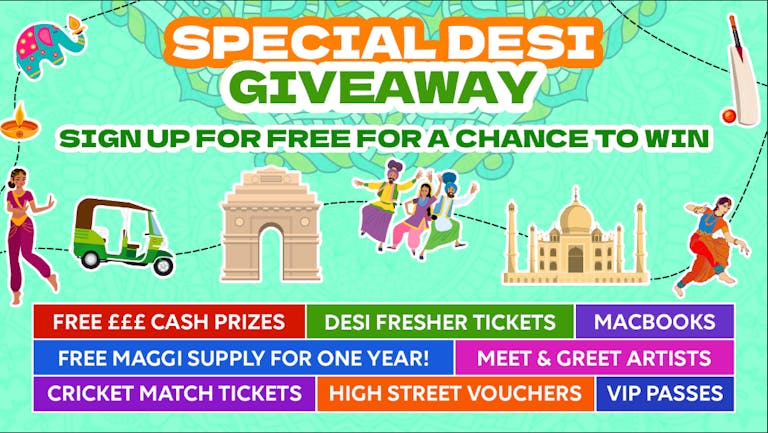 Watford Freshers Special Desi Giveaway 2022