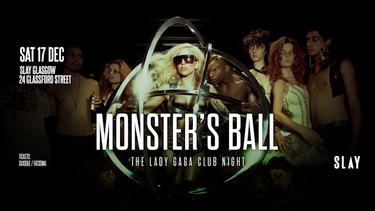 Monster Ball's: The Lady Gaga Club Night (Glasgow)