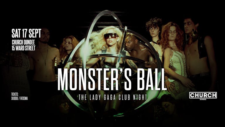 Monster's Ball: The Lady Gaga Club Night (Dundee)
