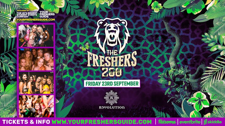 [£3 Tickets] The Freshers Zoo | Manchester Freshers 2022 !