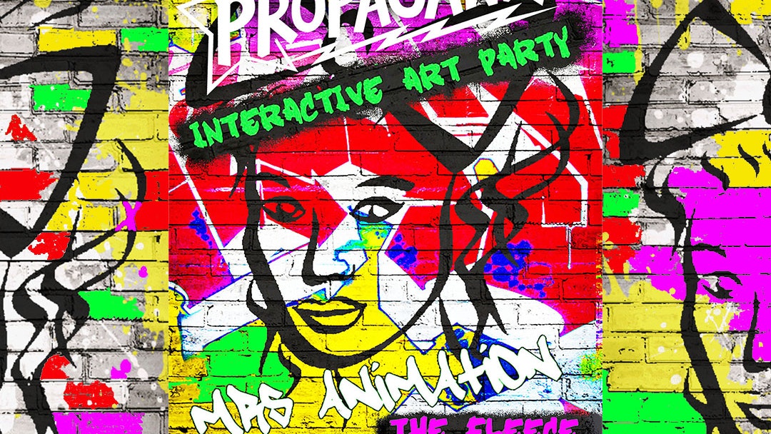 Propaganda Bristol – Interactive Art Party With Mrs Animation!