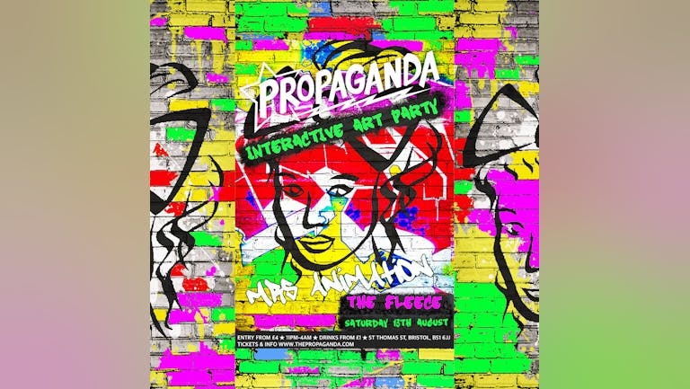 Propaganda Bristol - Interactive Art Party With Mrs Animation!