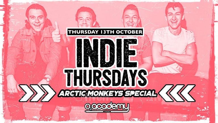Indie Thursdays | Arctic Monkeys Special 