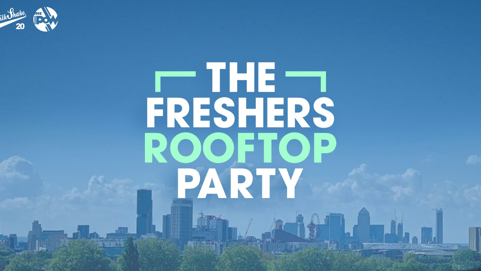 The London Freshers Rooftop Party 🌞🍹 Tickets Online Now!