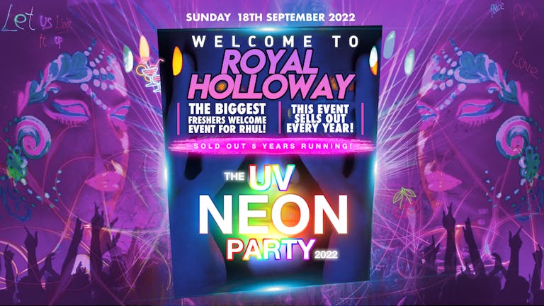Welcome To Royal Holloway | UV NEON PARTY | Freshers Move In Event 2022!🚨SOLD OUT 🚨