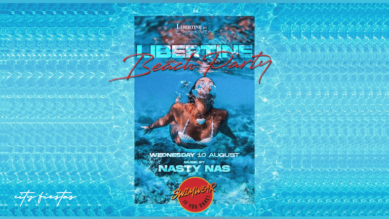 BEACH Party Wednesday at Libertine Nightclub + 1 FREE DRINK 🍸
