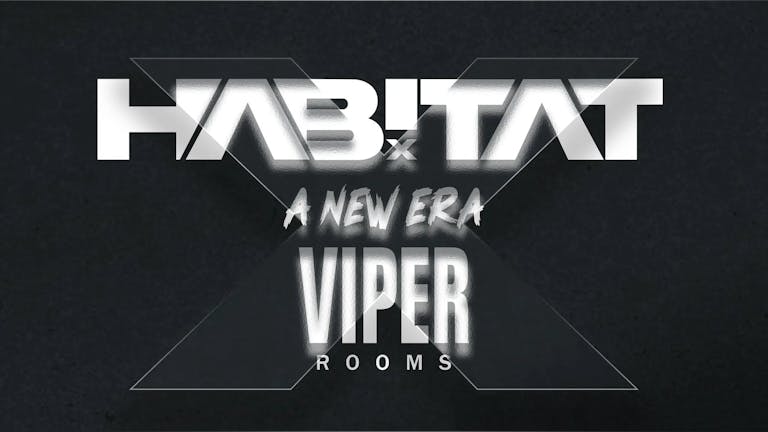 Habitat - A New Era  (Freshers Party)