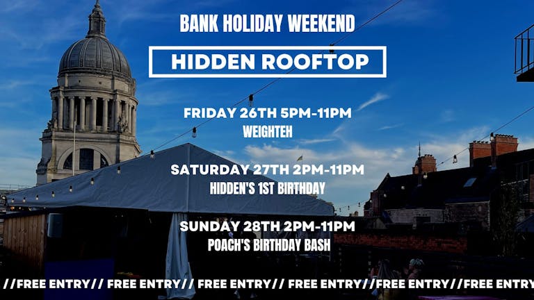 Hidden Rooftop Bank Holiday Weekend