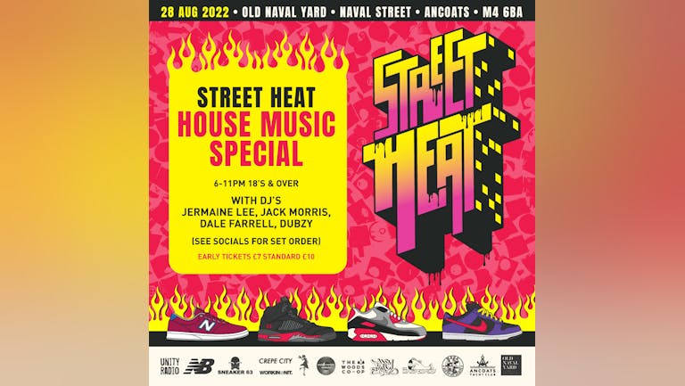 Street Heat's Closing Party (House Music Special)