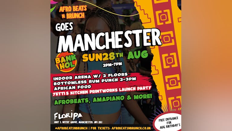 MANCHESTER - Afrobeats N Brunch - Bank Hol Sun 28th August UK TOUR