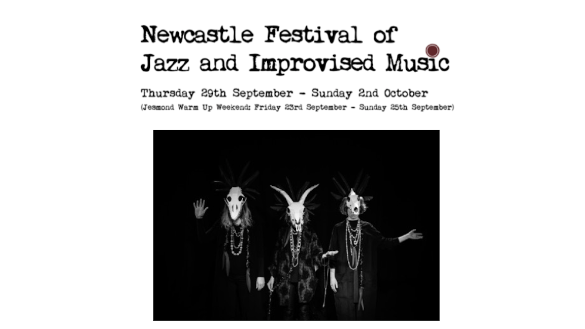 Skylla + Pete Wareham / Ruth Goller / Will Glaser | Newcastle Festival of Jazz & Improvised Music