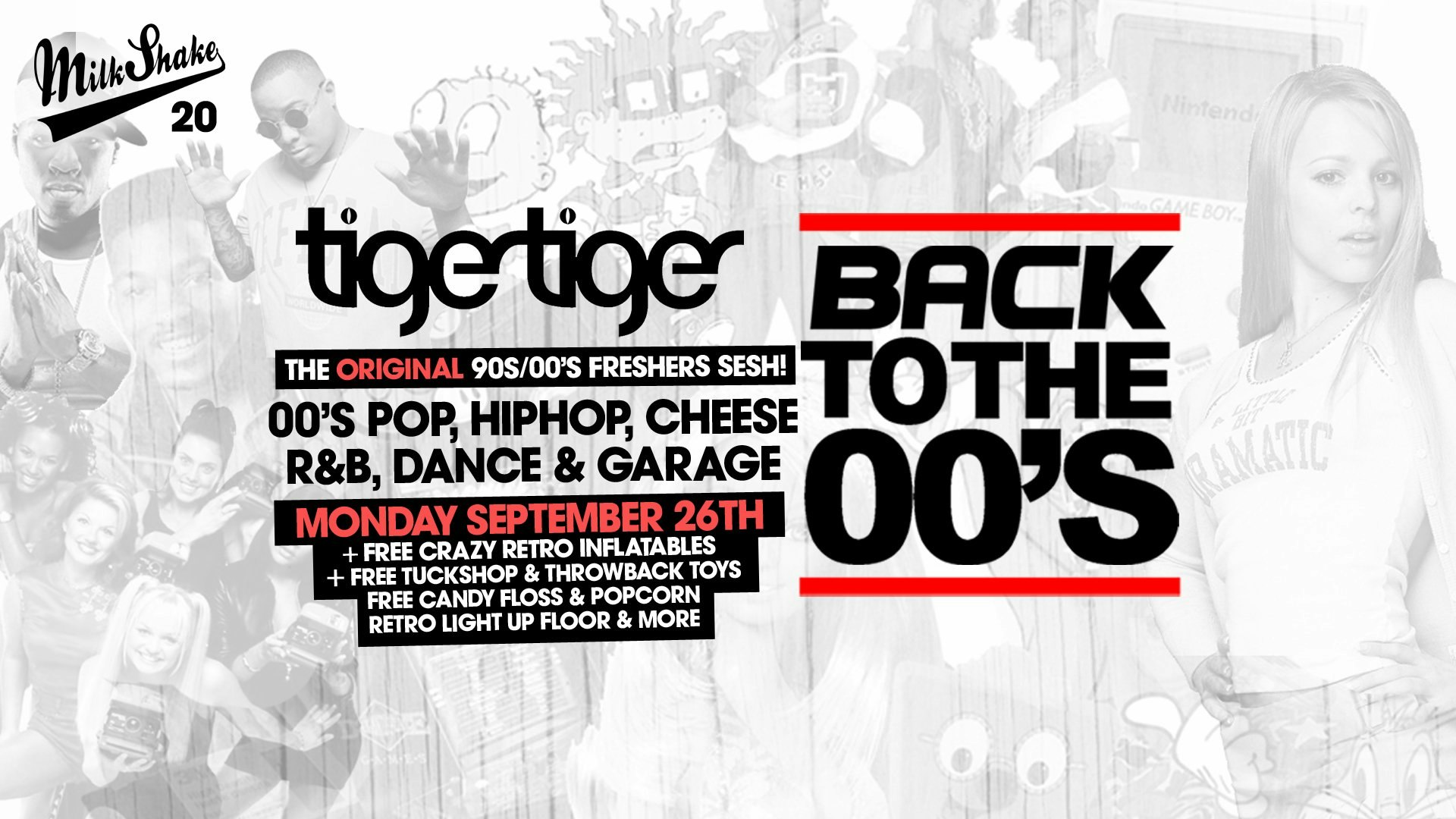 Back To The 00’s – London’s ORIGINAL Throwback Freshers Party 👑 Tiger Tiger  London